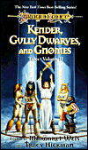 Kender, Gully Dwarves, & Gnomes